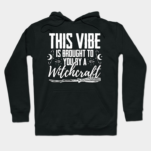 This Vibe Is Brought To You By A Witch Spell Witches Broom Hoodie by sBag-Designs